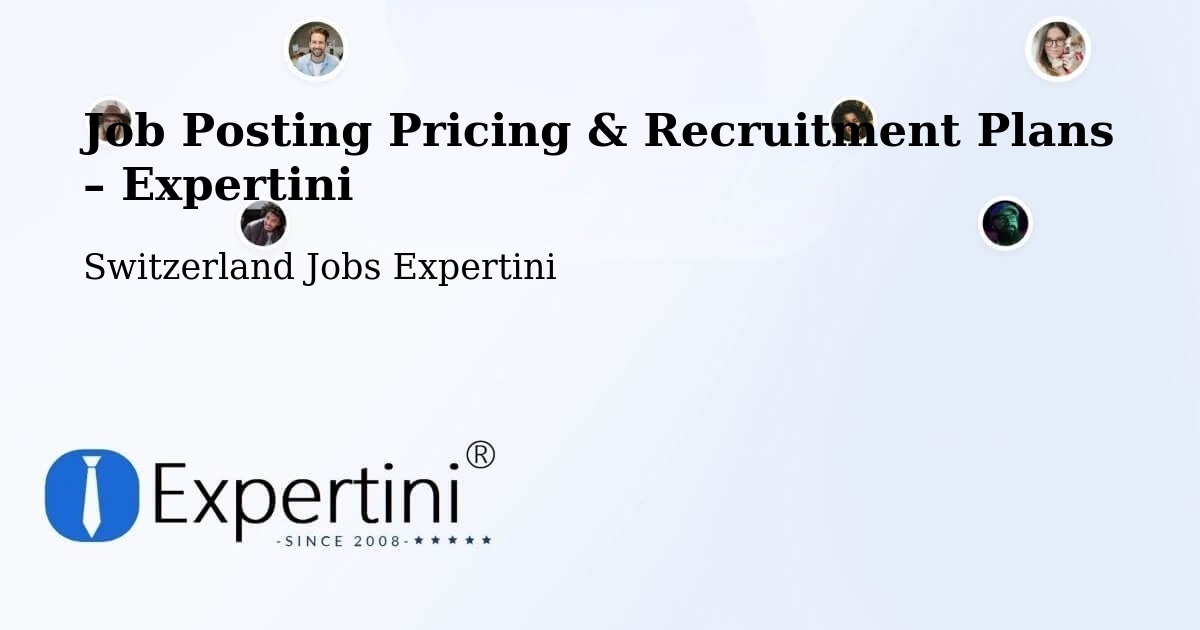 Job Posting Pricing & Recruitment Plans – Waldkirch - Waldkirch, Switzerland Jobs Expertini